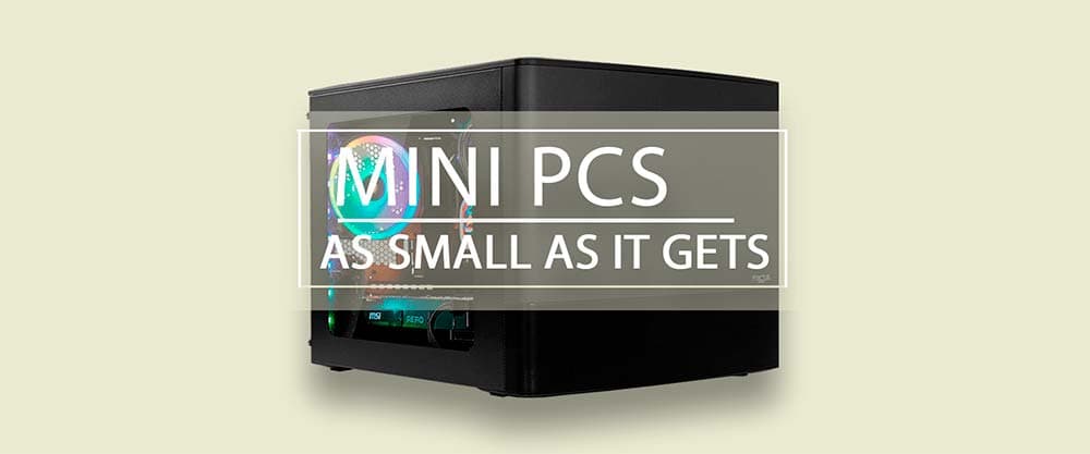 Mini PC – as small as it gets