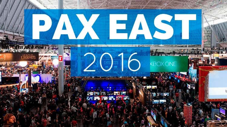 PAX East 2016 Recap