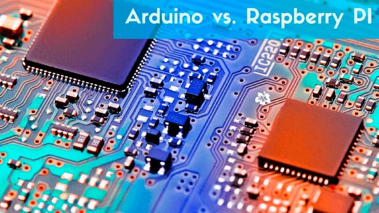 Arduino VS. Raspberry PI
