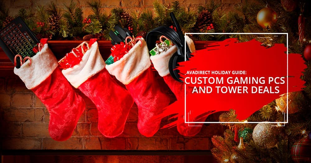 Custom Gaming PCs and Tower Deals - Black Friday 2019 | AVADirect