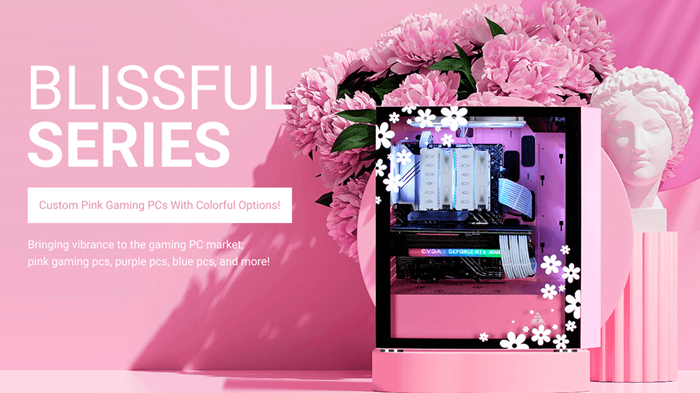 Blissful- Our Pink Gaming PC Series with Colorful Options!