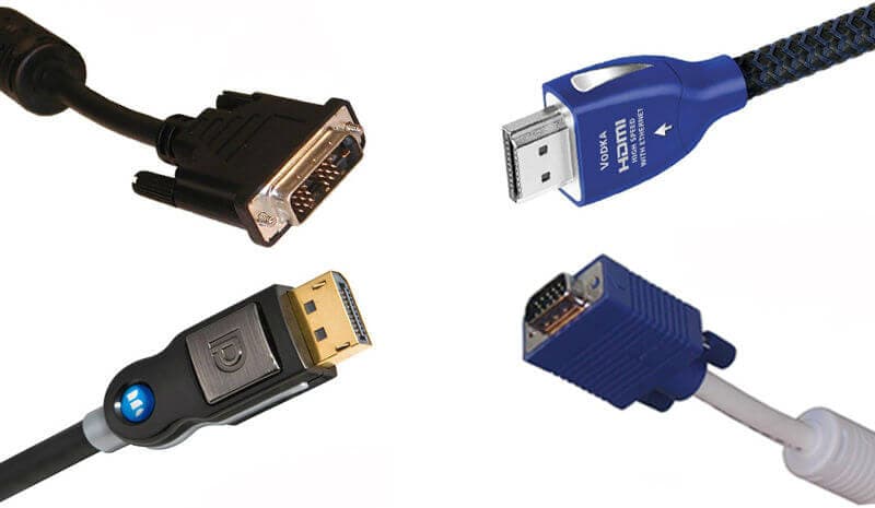 DisplayPort vs HDMI vs DVI vs VGA