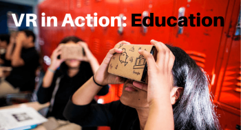 VR in Action: Education