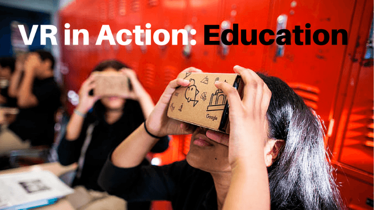 VR in Action: Education