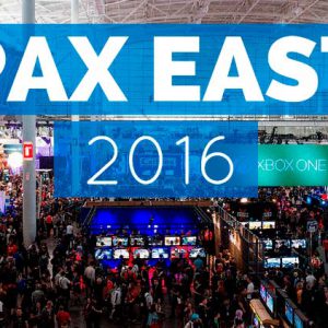 PAX East 2016