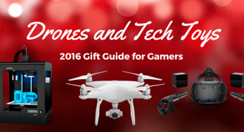 Gift Guide for Gamers: Drones and Tech Toys