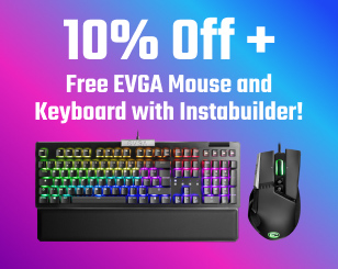 10% Off + Free EVGA Mouse and Keyboard on all Instabuilder Gaming PCs